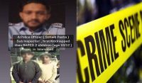 اسلام آباد پولیس افسر وحشی درندہ بن گیا،کمسن بچوں کو بد فعلی کا نشانہ بنا ڈالا